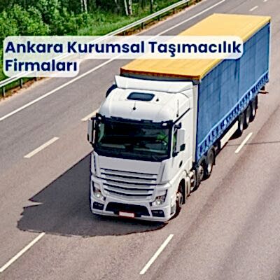 ankara kurumsal taşımacılık
